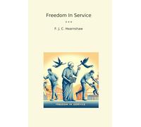 Freedom In Service (Libros clásicos)