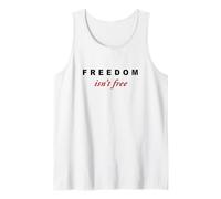 Freedom Isn'T Free - Minimal Design Conservative (White) Camiseta sin Mangas