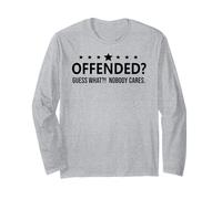Freedom Offended Guess What Nobody Cares If You'Re Offended Manga Larga