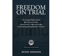 Freedom on Trial