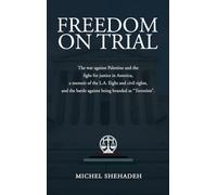 Freedom on Trial