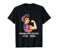 Freedom Power 250 Years 1776-2026 Strong American Girl USA Camiseta
