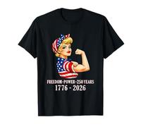 Freedom Power 250 Years 1776-2026 Strong American Girl USA Camiseta