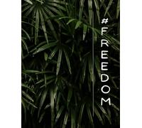 Freedom: Relieve your emotions and choose this book as your next bestfriend
