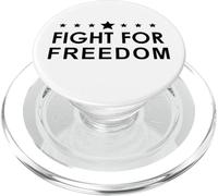 Freedom Sign Fight for Freedom White Shirt That Says Freedom PopSockets PopGrip para MagSafe