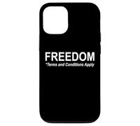 Freedom Terms and Conditions Apply America Land of the Free Carcasa para iPhone 12/12 Pro