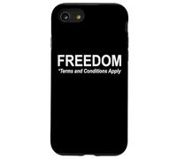 Freedom Terms and Conditions Apply America Land of the Free Carcasa para iPhone SE (2020) / 7 / 8