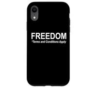 Freedom Terms and Conditions Apply America Land of the Free Carcasa para iPhone XR