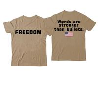 Freedom Words are Stronger Than Bullets, camiseta con cuello en V y texto en inglés "Words are Stronger Than Bullets", Caqui-1, 3XL