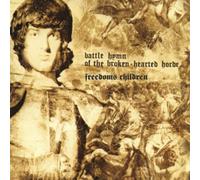 Freedom's Children - Battle Hymn of the Broken Hear