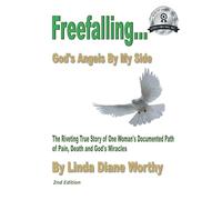 Freefalling...God's Angels By My Side