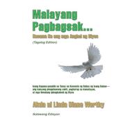 Freefalling...God's Angels By My Side (Tagalog Edition)