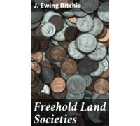 Freehold Land Societies (ebook)