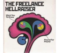 Freelance Hellraiser, the - Want You to Know [Vinilo]