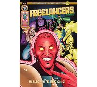 Freelancers: Ha llegado el Rey (y 3) (Unrated Heroes)