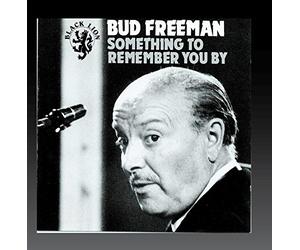 Freeman, Bud - Something to Remember