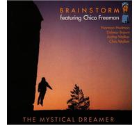 Freeman Chico & Brai - The Mystical Dreamer