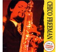 Freeman, Chico - Live at Ronnie