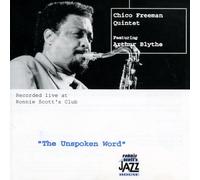 Freeman Chico Quintet - The Unspoken Word