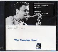 Freeman, Chico - Unspoken Word