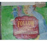 Freeman, Morgan - Follow the Drinking Gourd