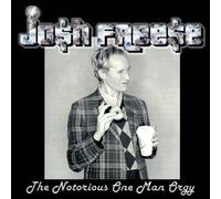 Freese, Josh - The Notrious One Man Orgy [Vinilo]