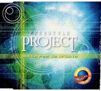 Freestyle Project - Gotta Feel Da Groove [Import]