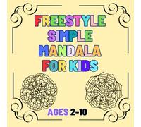 Freestyle Simply Mandala Colouring book for kids (2 - 10)