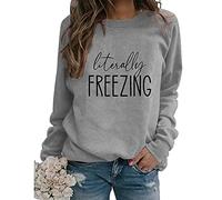 Freezing Sweatshirt Womens Funny Fall Winter Sweatshirt Long Sleeve Crewneck Loose Casual Pullover Tops