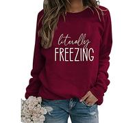 Freezing Sweatshirt Womens Funny Fall Winter Sweatshirt Long Sleeve Crewneck Loose Casual Pullover Tops