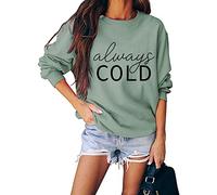 Freezing Sweatshirt Womens Funny Fall Winter Sweatshirt Long Sleeve Crewneck Loose Casual Pullover Tops