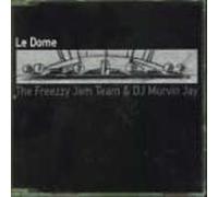 Freezzy Jam Team - Le Dome