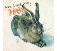 Frei by Reinhard Mey (2005-09-26)