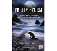 Frei im Sturm: Cinsicas Reise zwischen Vergangenheit und Hoffnung