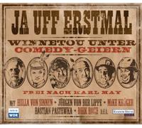 Frei nach Karl May - Ja uff erstmal, Winnetou unter Comedy-Geiern