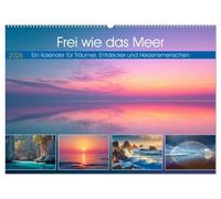 Frei wie das Meer (Wandkalender 2026 DIN A2 quer), CALVENDO Monatskalender: Der Kalende fängt das ein, was wir am Meer so lieben. Ruhe, Weite und ... inspirierende Sprüche, die ans Herz gehen.