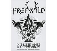 Frei.Wild - 15 Jahre Mit Liebe