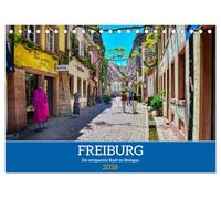 Freiburg - Die entspannte Stadt im Breisgau (Tischkalender 2026 DIN A5 quer), CALVENDO Monatskalender: Entspannender Spaziergang durch eine ebenso entspannte Stadt
