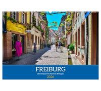 Freiburg - Die entspannte Stadt im Breisgau (Wandkalender 2026 DIN A2 quer), CALVENDO Monatskalender: Entspannender Spaziergang durch eine ebenso entspannte Stadt
