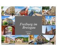 Freiburg im Breisgau Impressionen (Wandkalender 2026 DIN A3 quer), CALVENDO Monatskalender: Zwölf einmalig schöne Bilder der Stadt Freiburg im Breisgau