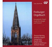 Freiburg Orgelbuch - Musique européenne pour orgue