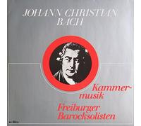 Freiburger Barocksolisten - Johann Christian Bach, Kammermusik [Vinyl Doppel-LP] [Schallplatte]