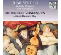Freiburger Domsingkn - Jubilate Deo [Import]