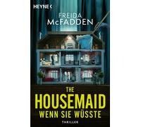 Freida McFadden Wenn sie wüsste: Thriller - Der SPIEGEL-Bestseller (Tapa blanda)