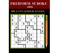 Freiform Sudoku 2026: 300 fantastisch rätsel