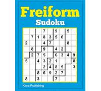 Freiform Sudoku: 300 fantastisch rätsel