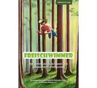 Freischwimmer: Per Kopfsprung in die Kinder- und Jugendliteratur eintauchen