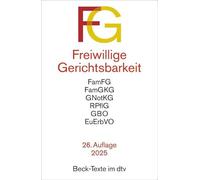 Freiwillige Gerichtsbarkeit. FG: Gesetz über das Verfahren in Familiensachen und in den Angelegenheiten der freiwilligen Gerichtsbarkeit (FamFG), ... (BNotO) (Auszug), Rechtspflegergesetz: 5527