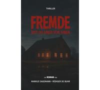 Fremde: Bist du einer von ihnen