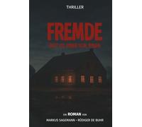 Fremde: Bist du einer von ihnen